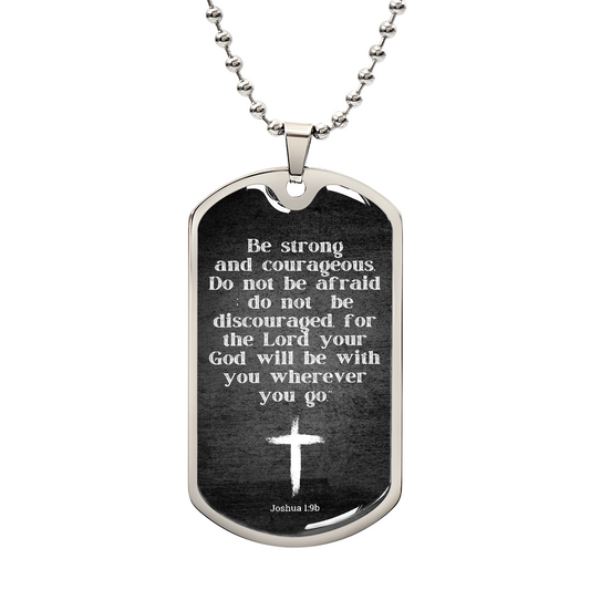 Inspiration Jewelry for Him, Joshua 1:9, Courageous Dog Tag Necklace for Men, Bible Gift for Men, Inspirational Gift for Son, Nephew, Godson