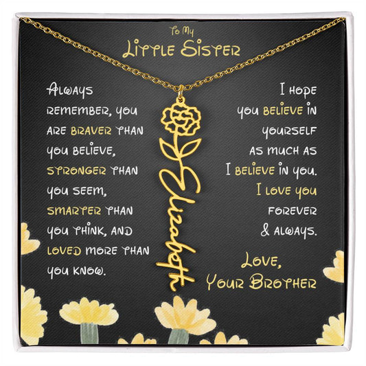 Little Sister Birthday gift, Birth Flower Name Necklace, To My Little Sister, Little Sister Gift from Brother, Christmas Gift