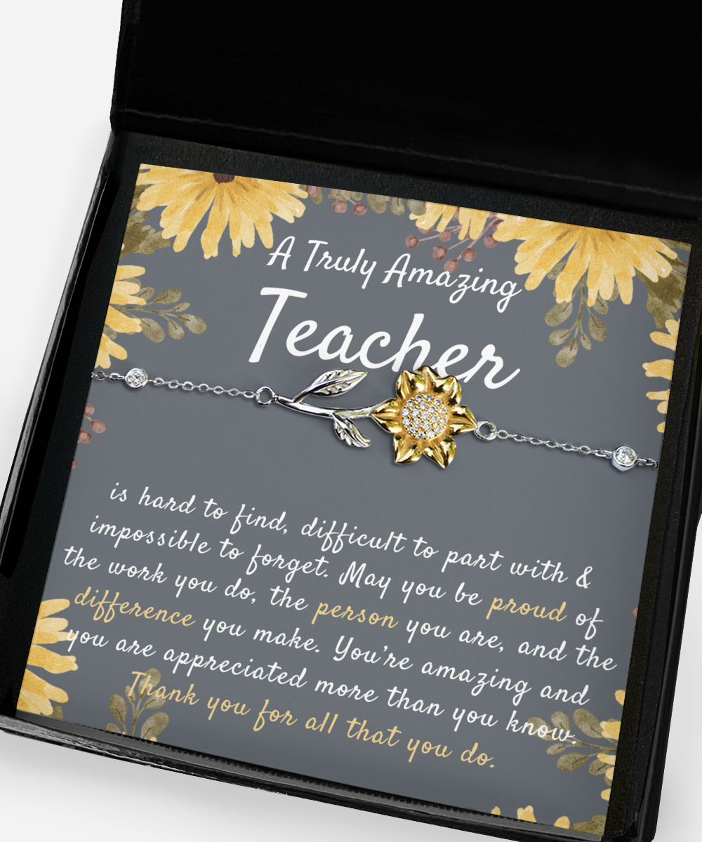 Teacher Gift, Gift for Teacher, Teacher Sunflower Bracelet, A Truly Amazing Teacher Appreciation Gift, Meaningful Gift