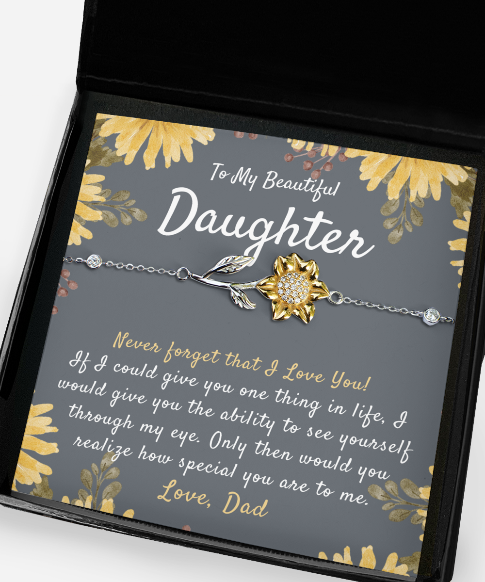 To My Daughter, Never Forget That I Love You, Daughter Birthday Gift, Daughter Wedding Gift, Daughter Sunflower Bracelet, Touching Daughter Gift